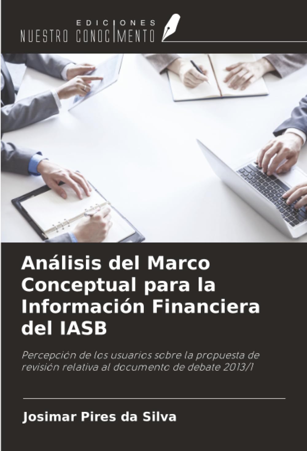 Análisis del Marco Conceptual para la Información Financiera del IASB Law