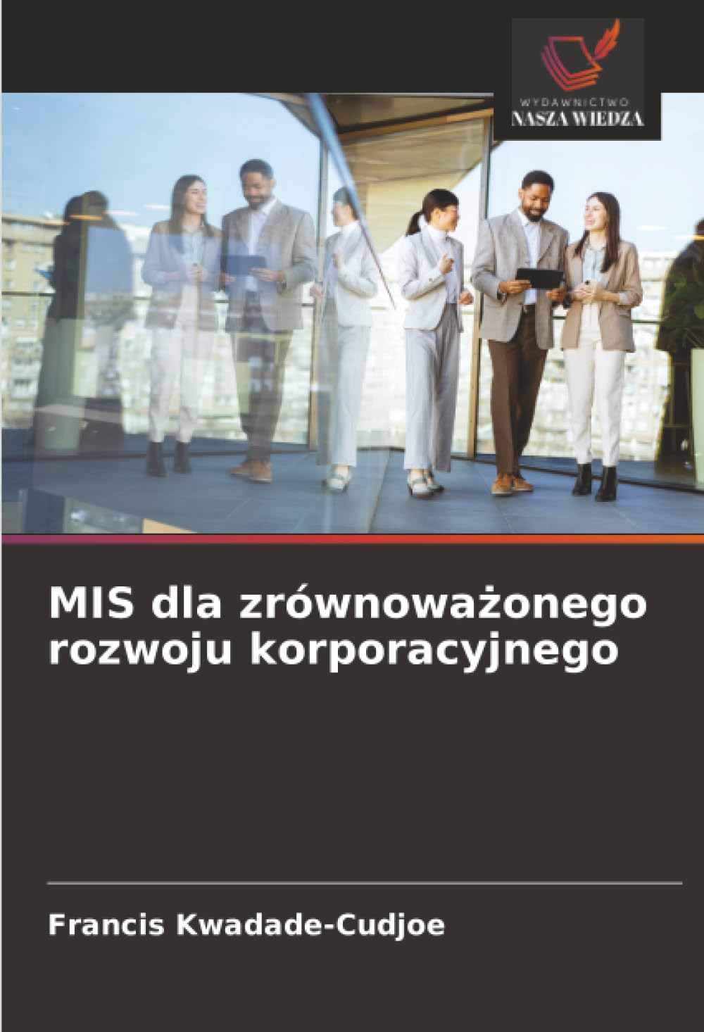 MIS dla zrównowa¿onego rozwoju korporacyjnego Law