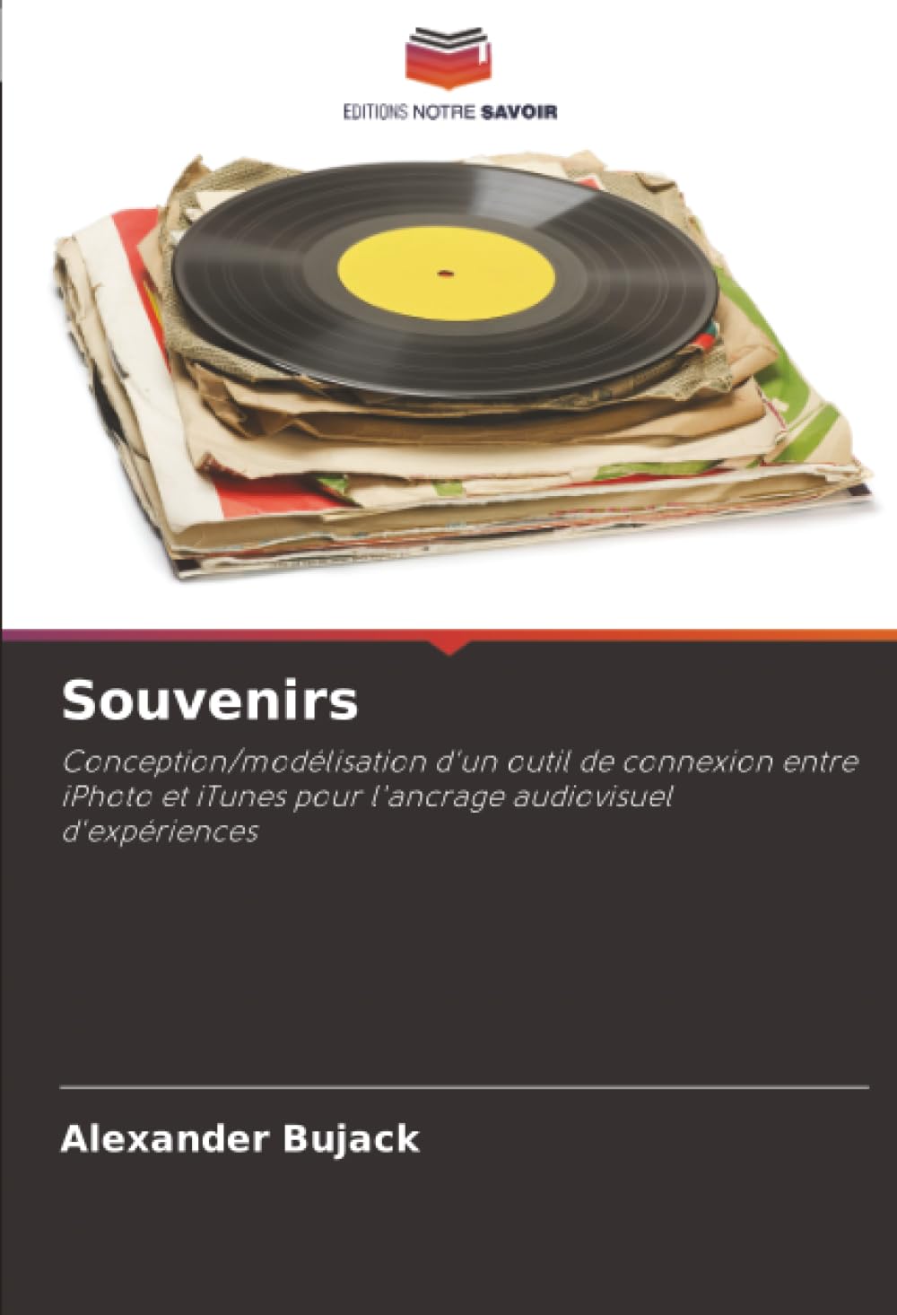 Souvenirs: Conception/modélisation d'un outil de connexion entre iPhoto et iTunes pour l'ancrage audiovisuel d'expériences Law