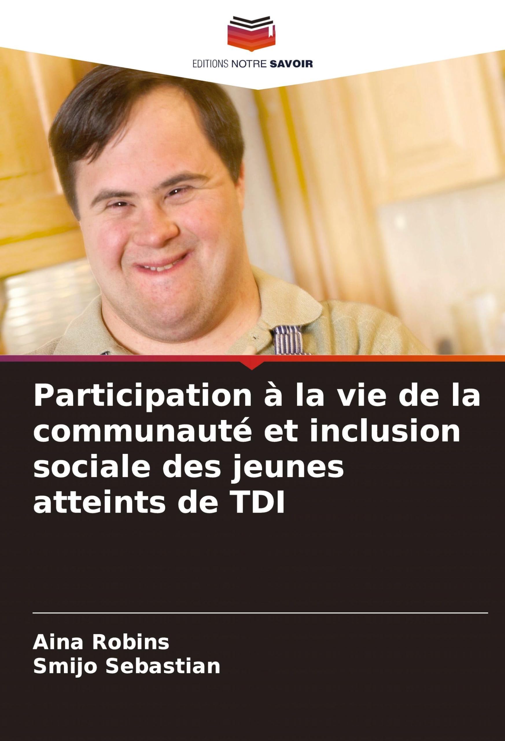 Participation à la vie de la communauté et inclusion sociale des jeunes atteints de TDI Education & Training