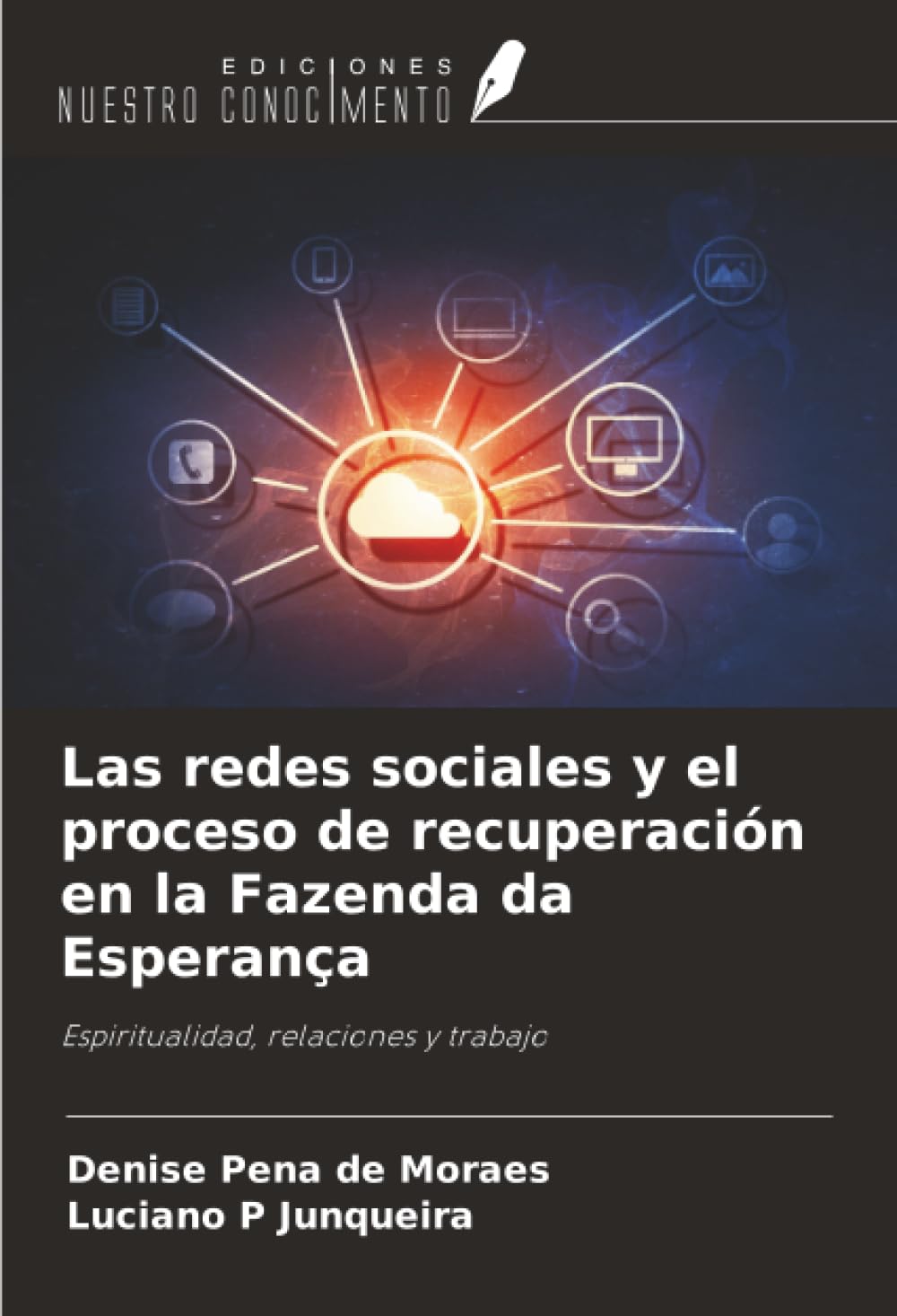 Las redes sociales y el proceso de recuperación en la Fazenda da Esperança Books