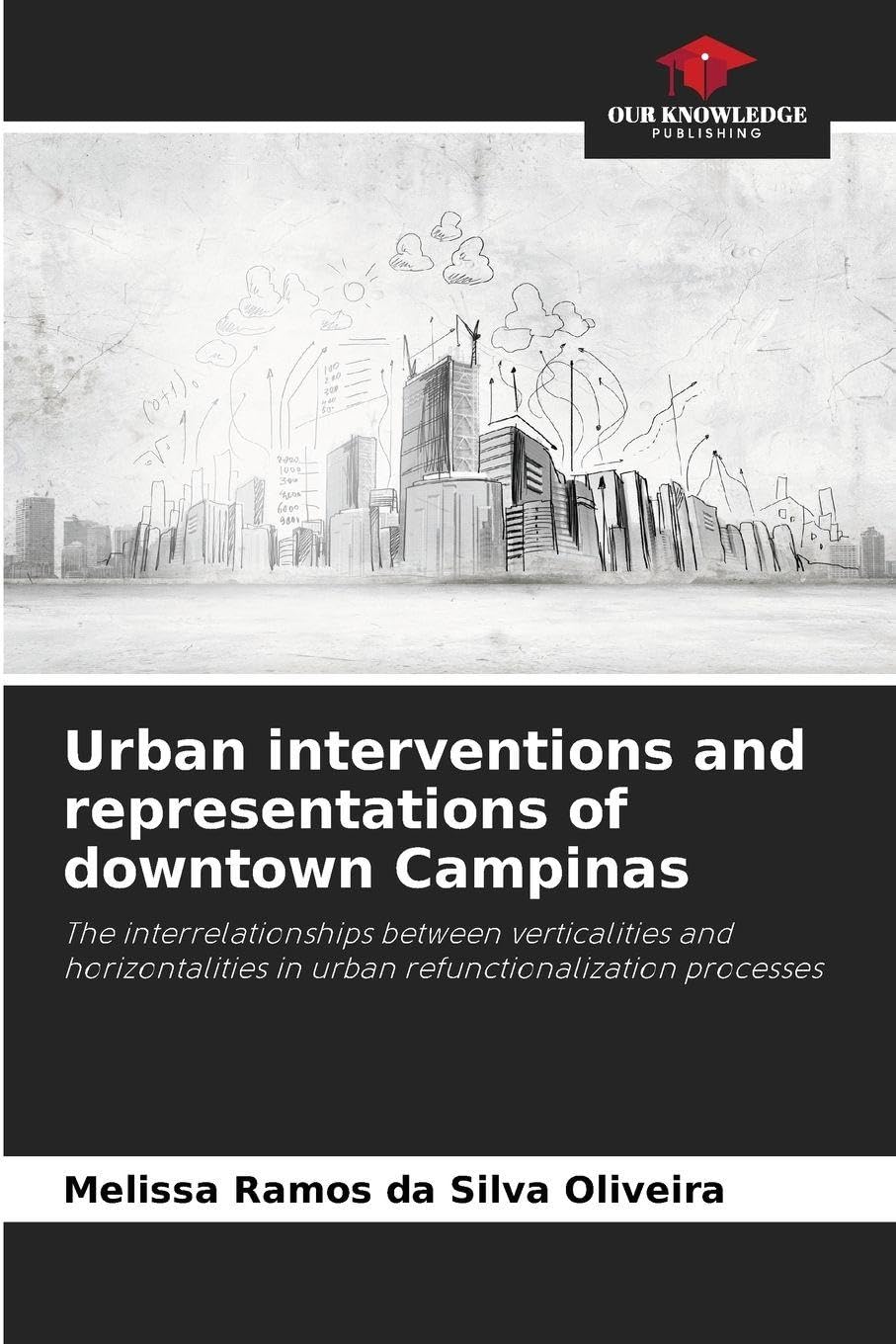 Urban interventions and representations of downtown Campinas Architecture
