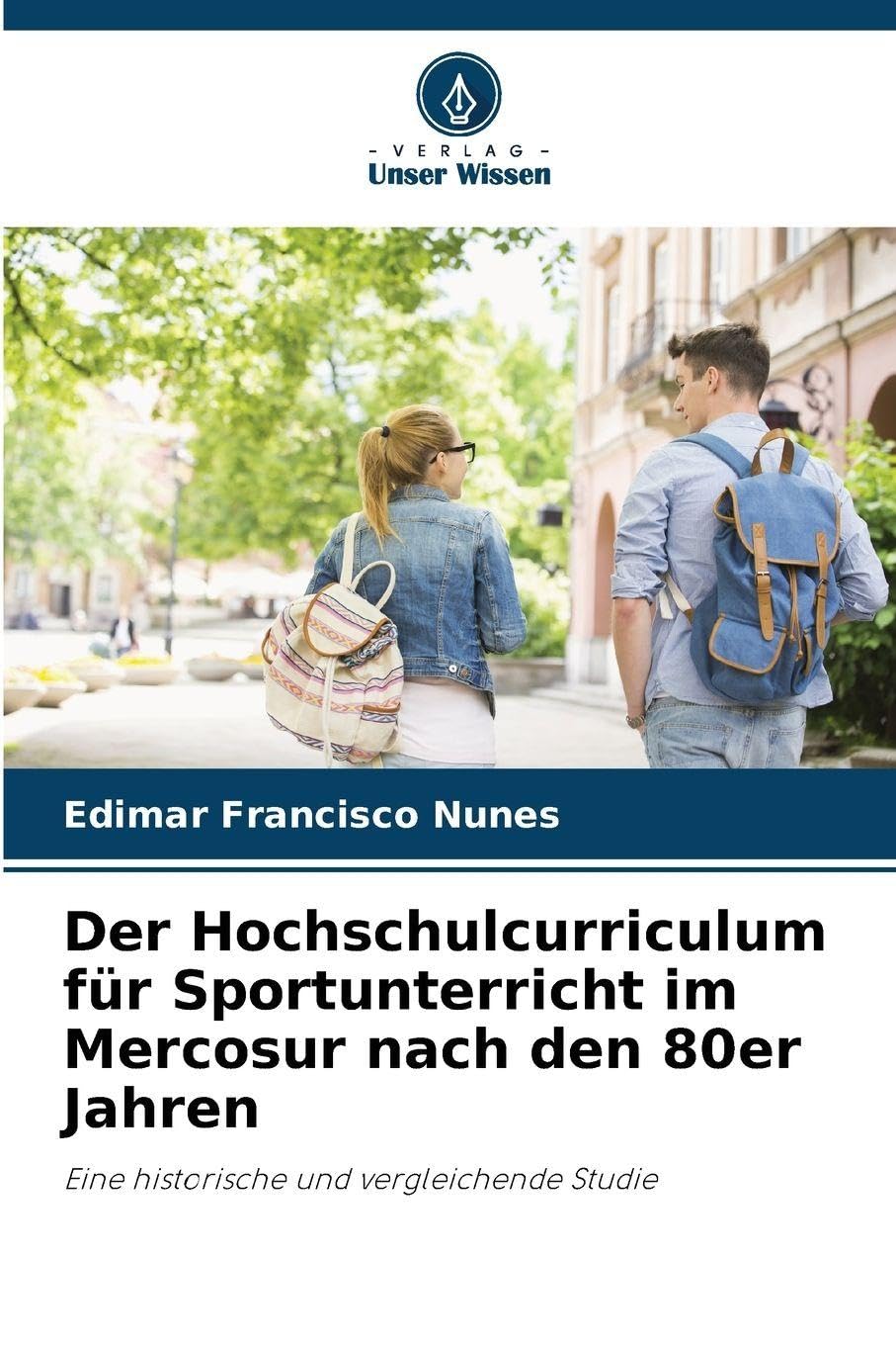 Der Hochschulcurriculum für Sportunterricht im Mercosur nach den 80er Jahren Business, Finance & Career