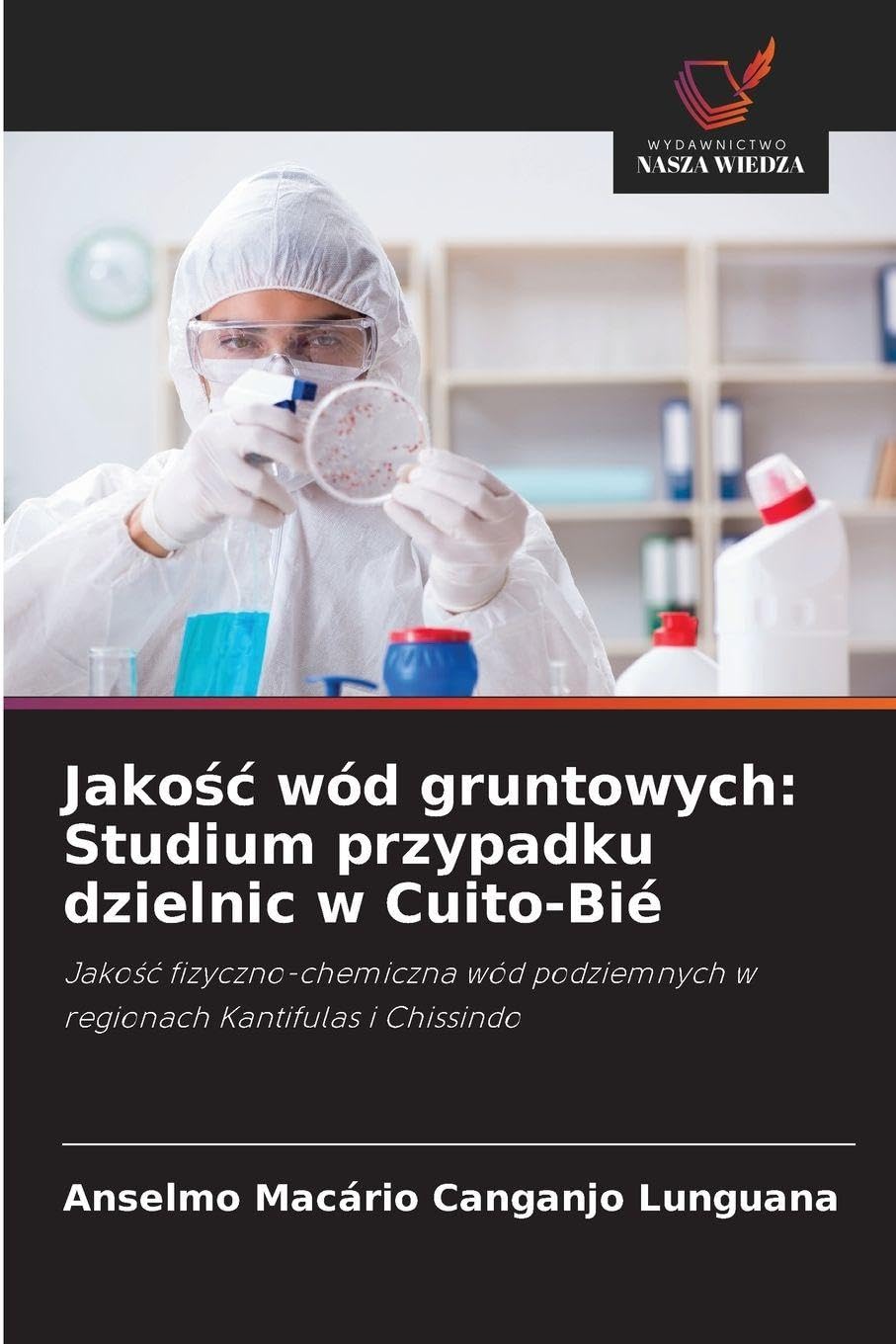 Jako¿¿ wód gruntowych: Studium przypadku dzielnic w Cuito-Bié Natural Sciences