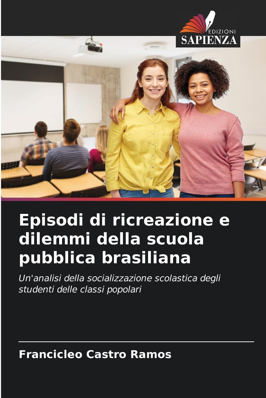 Episodi di ricreazione e dilemmi della scuola pubblica brasiliana Law