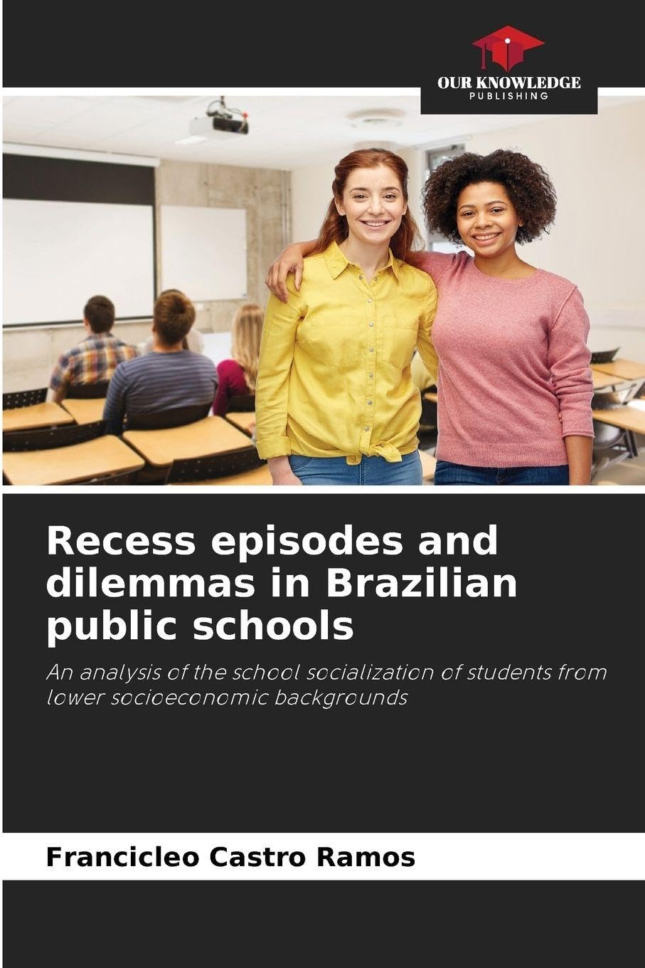 Recess episodes and dilemmas in Brazilian public schools Law