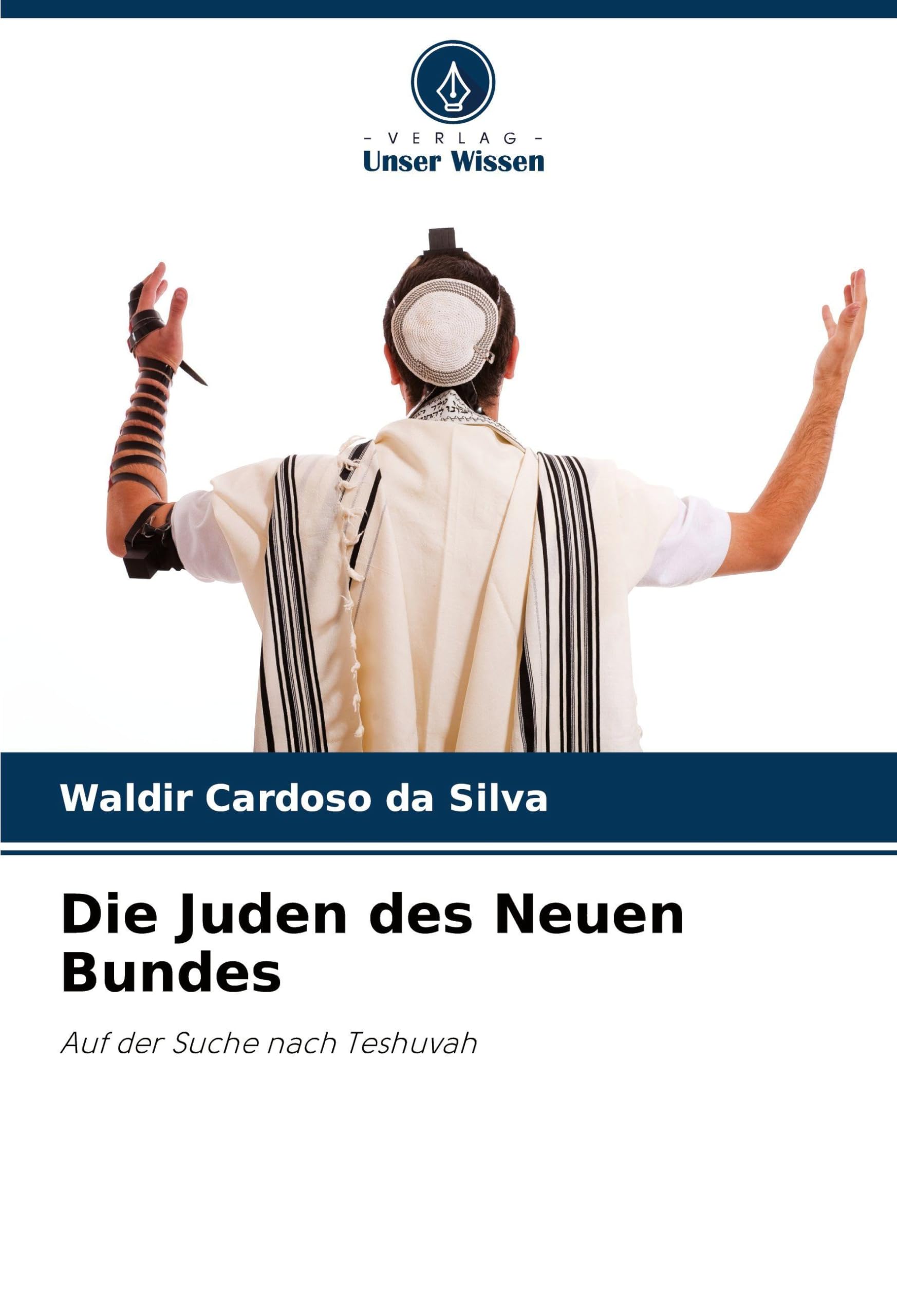 Die Juden des Neuen Bundes Religion & Esotericism