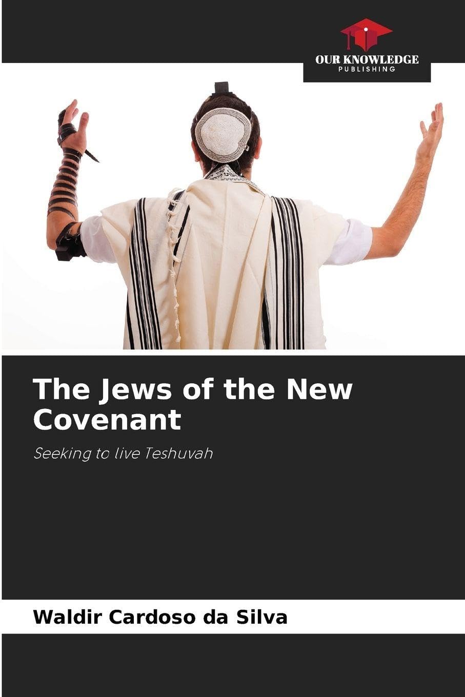 The Jews of the New Covenant Religion & Esotericism