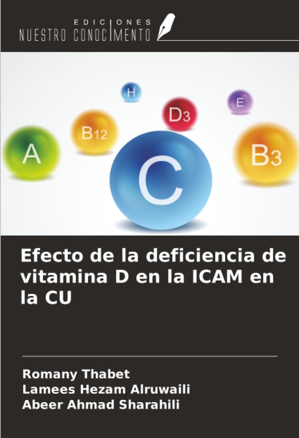 Efecto de la deficiencia de vitamina D en la ICAM en la CU Medicine