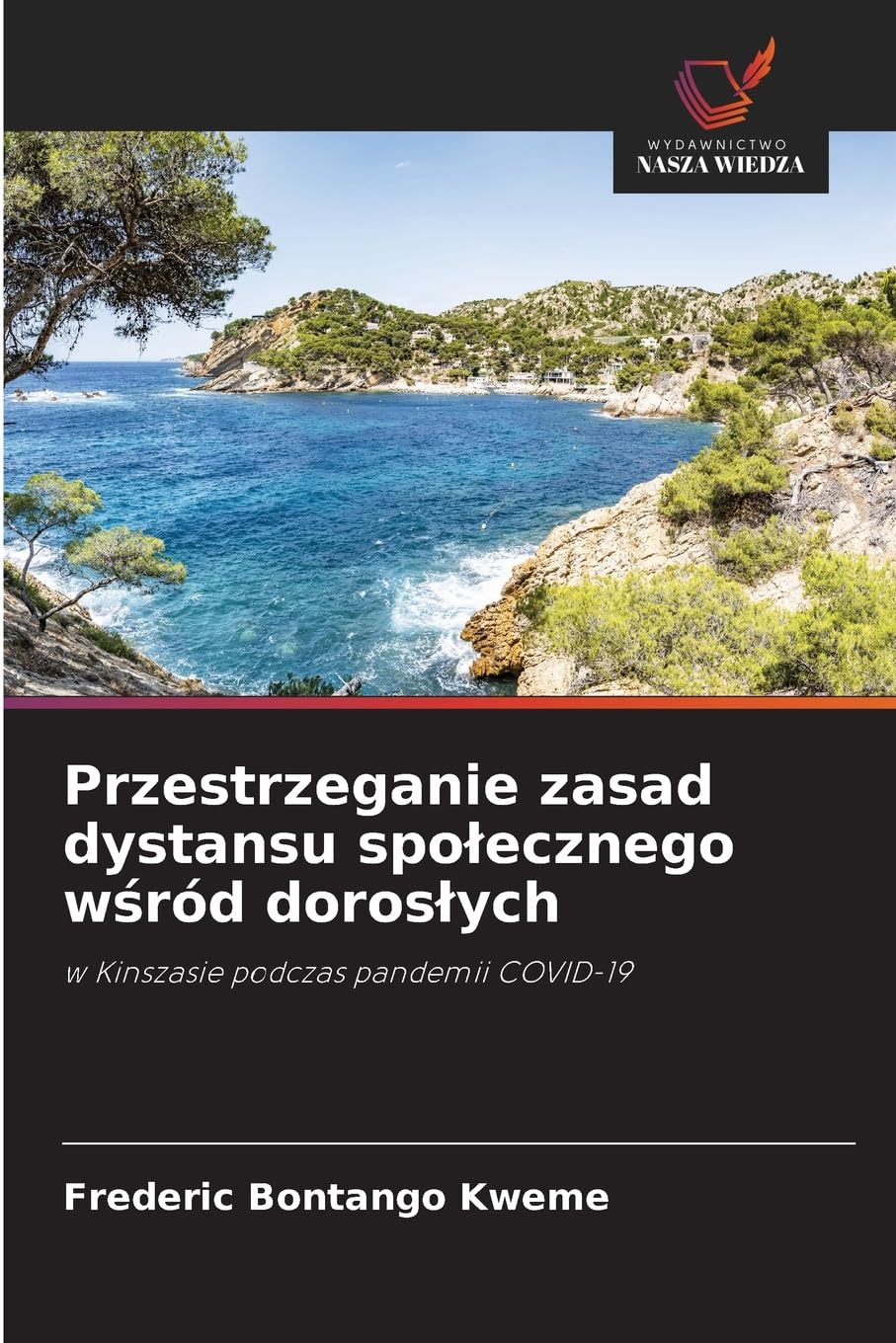 Przestrzeganie zasad dystansu spo¿ecznego w¿ród doros¿ych Medicine