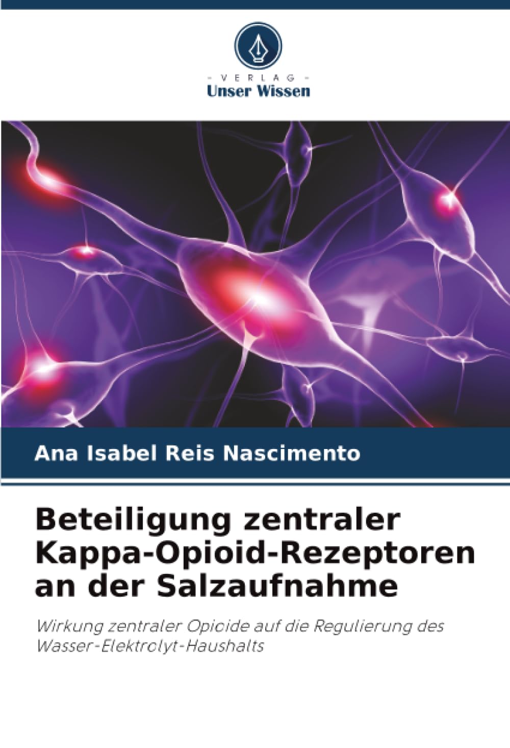 Beteiligung zentraler Kappa-Opioid-Rezeptoren an der Salzaufnahme Medicine