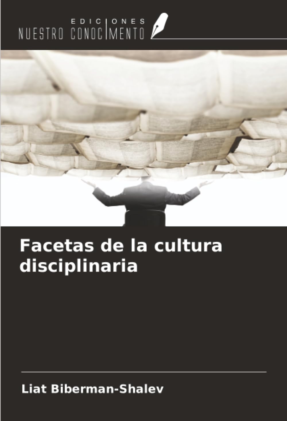 Facetas de la cultura disciplinaria Books