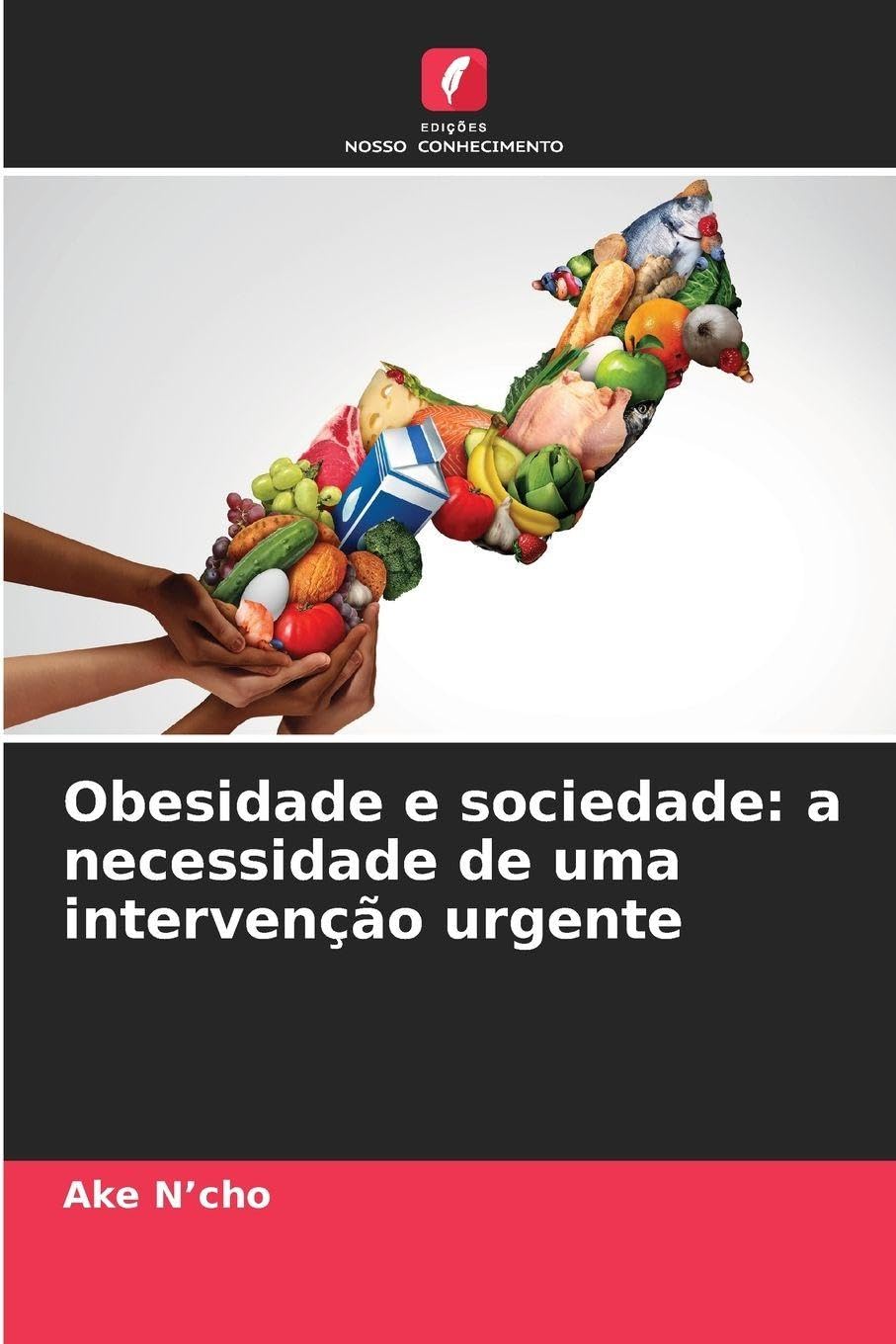 Obesidade e sociedade: a necessidade de uma intervenção urgente Medicine