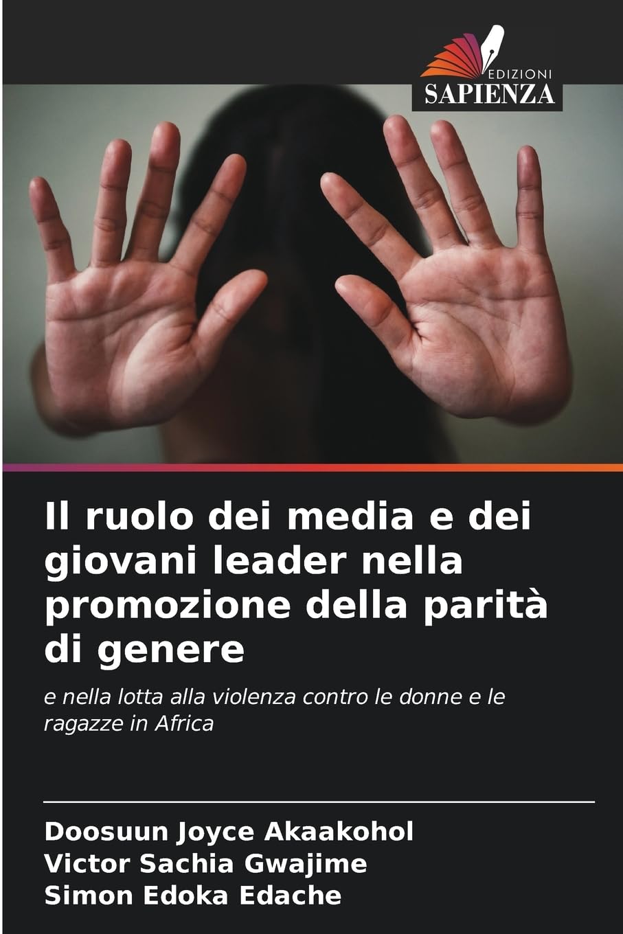 Il ruolo dei media e dei giovani leader nella promozione della parità di genere Law