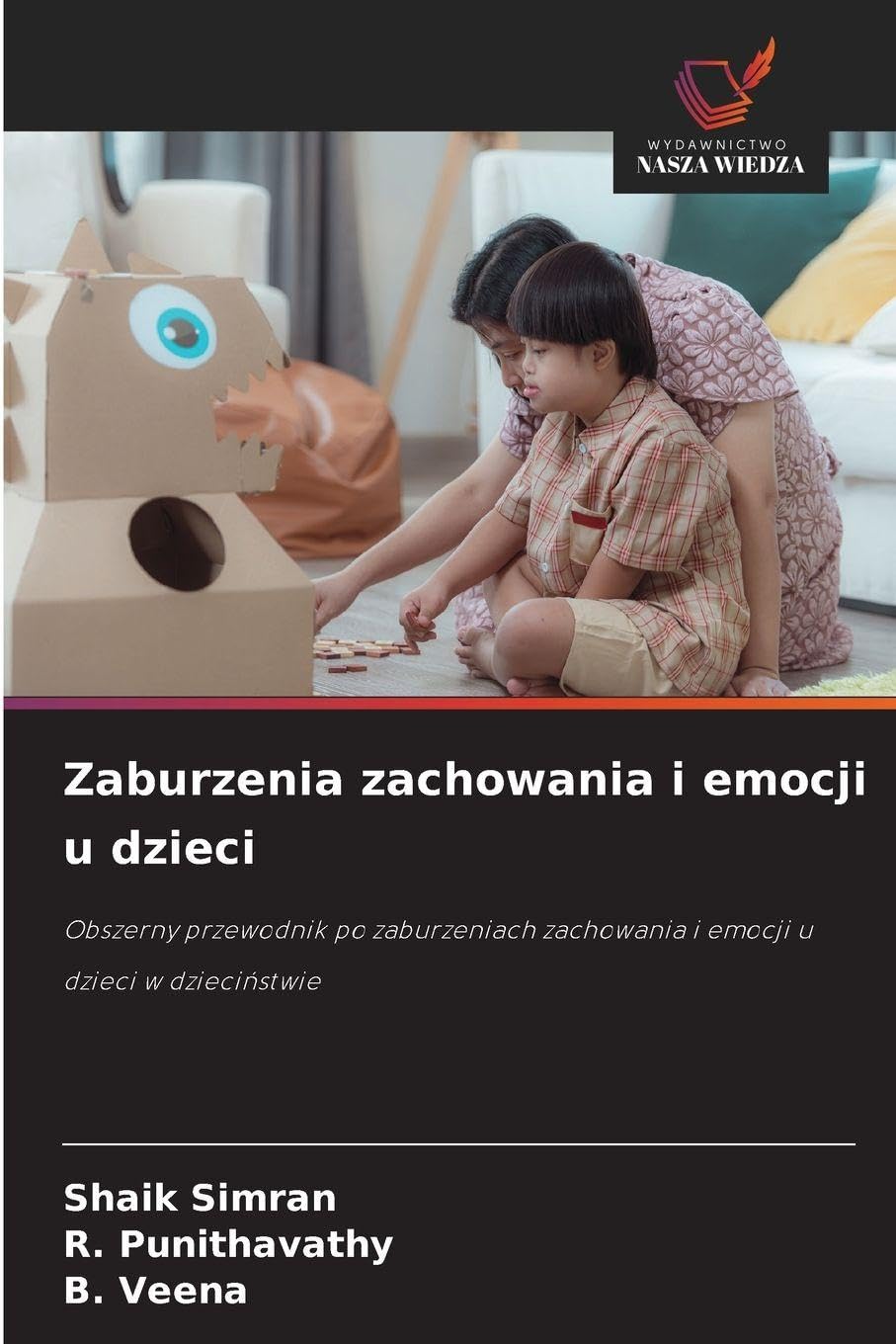 Zaburzenia zachowania i emocji u dzieci Medicine