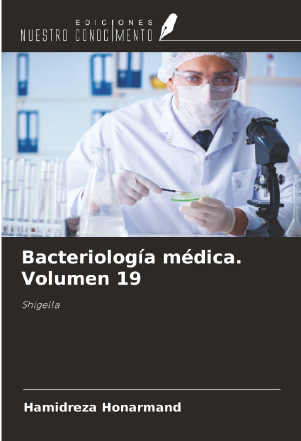 Bacteriología médica. Volumen 19 Natural Sciences