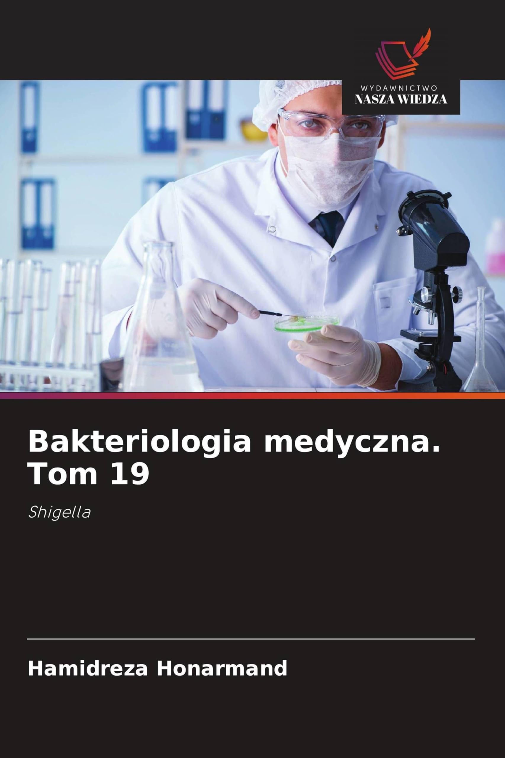 Bakteriologia medyczna. Tom 19 Natural Sciences