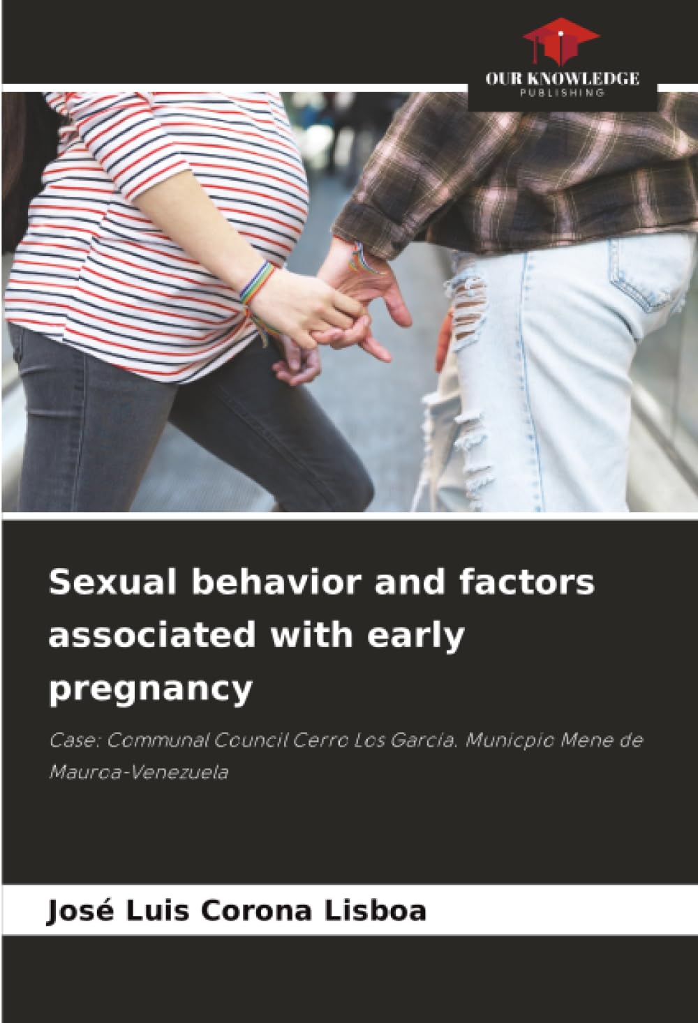 Sexual behavior and factors associated with early pregnancy Medicine