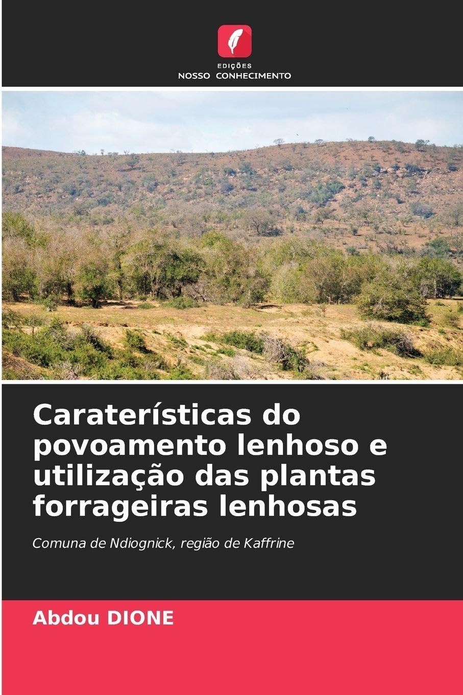 Caraterísticas do povoamento lenhoso e utilização das plantas forrageiras lenhosas Natural Sciences