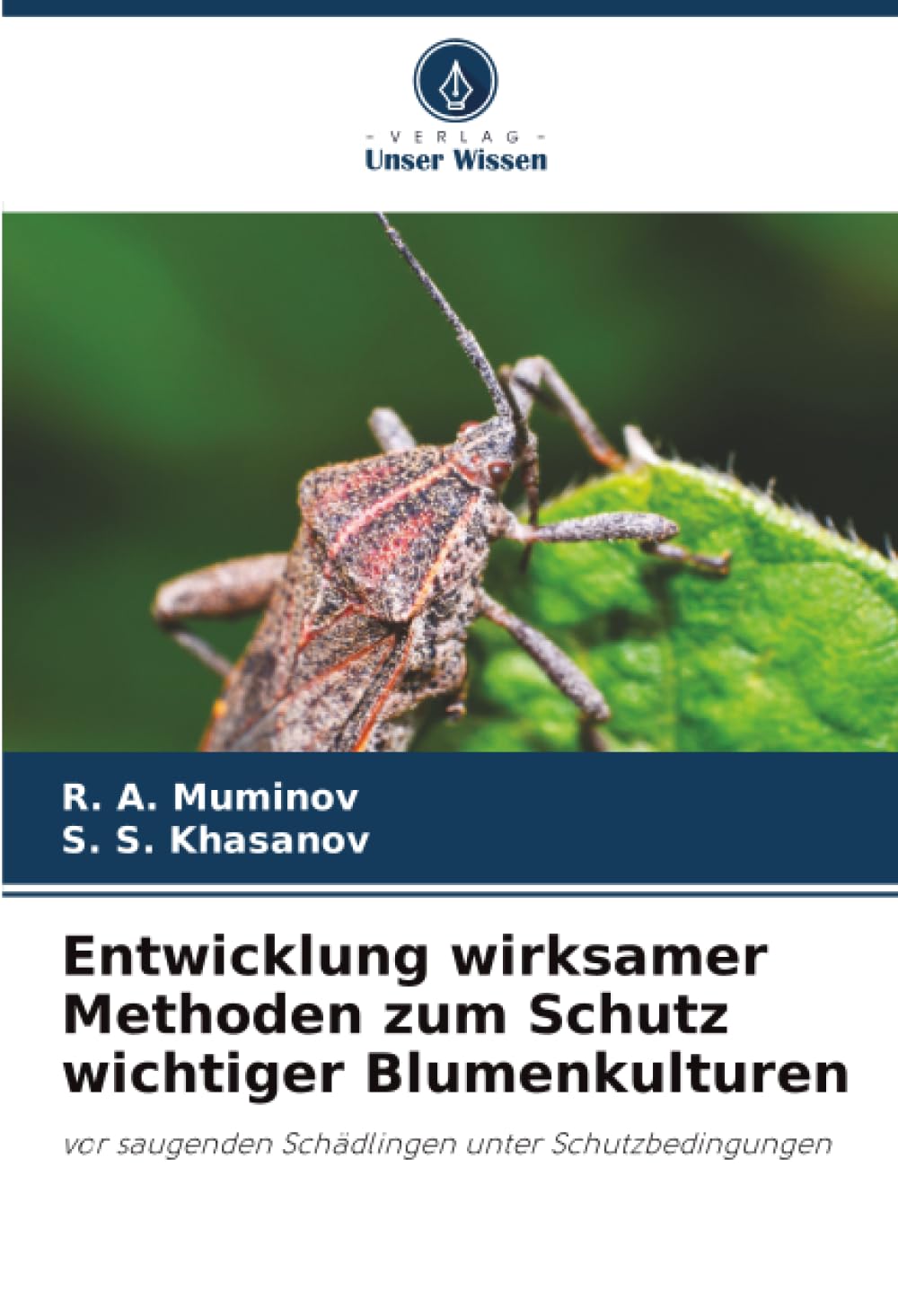 Entwicklung wirksamer Methoden zum Schutz wichtiger Blumenkulturen Natural Sciences