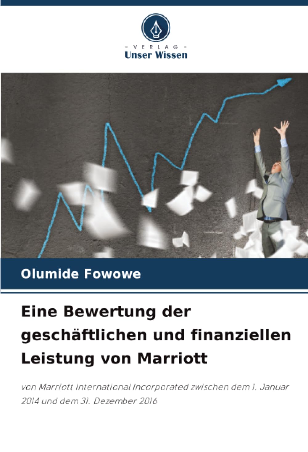 Eine Bewertung der geschäftlichen und finanziellen Leistung von Marriott Law