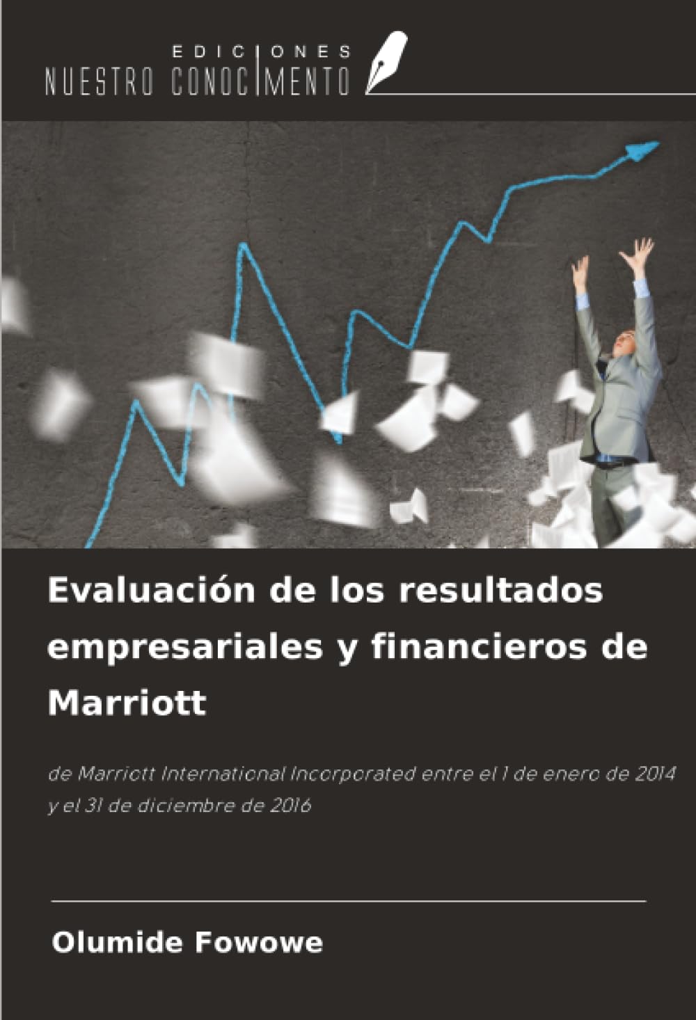 Evaluación de los resultados empresariales y financieros de Marriott Law