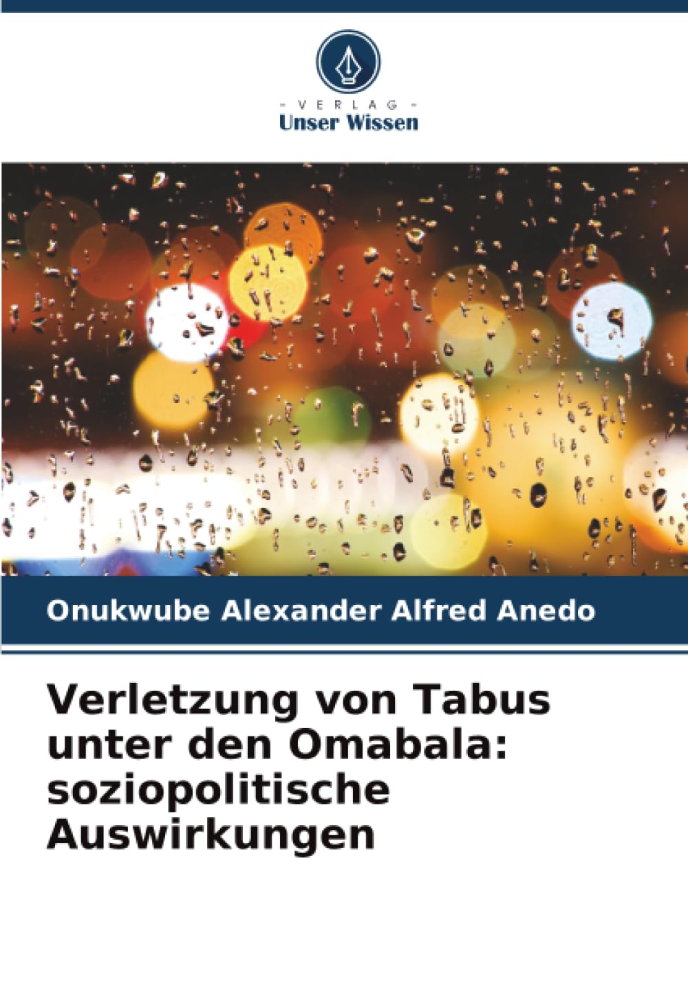Verletzung von Tabus unter den Omabala: soziopolitische Auswirkungen Books