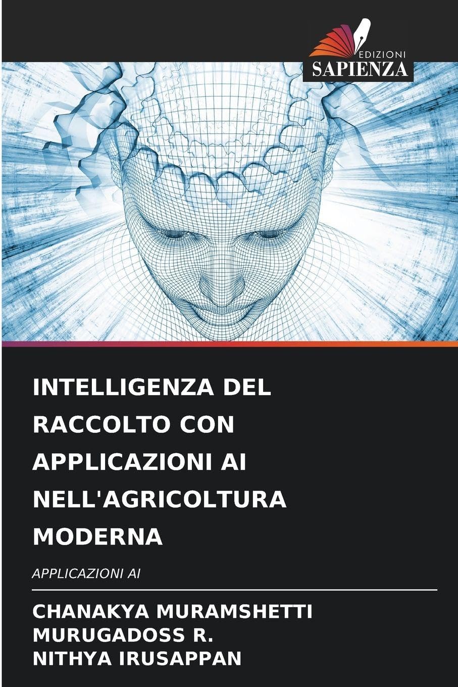 INTELLIGENZA DEL RACCOLTO CON APPLICAZIONI AI NELL'AGRICOLTURA MODERNA Law