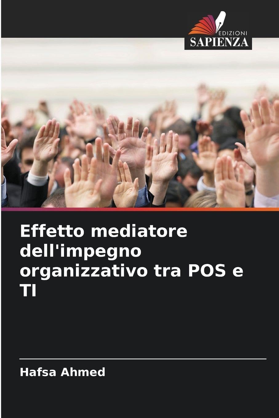 Effetto mediatore dell'impegno organizzativo tra POS e TI Law