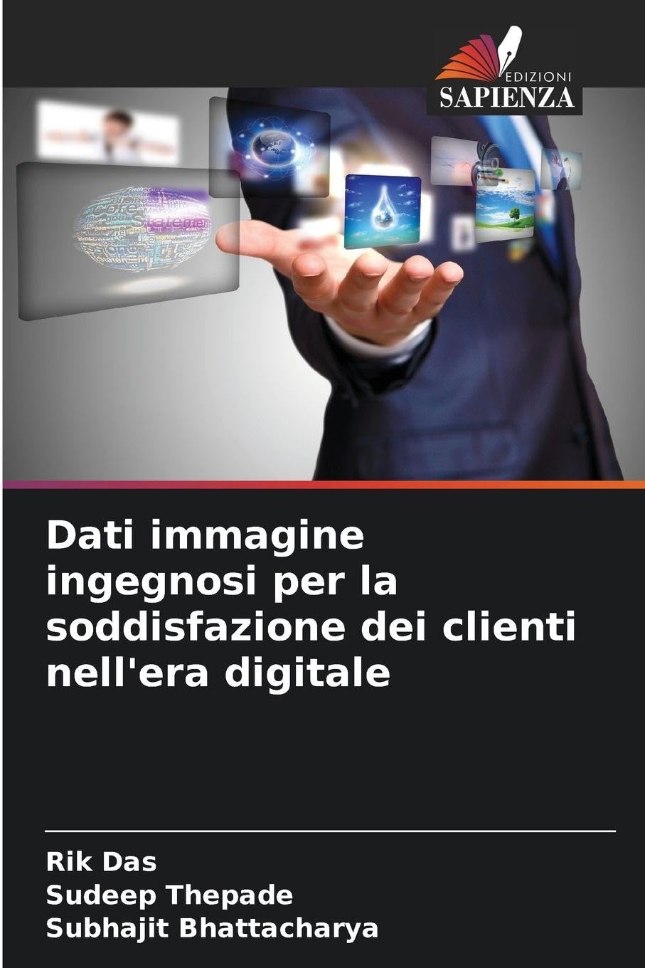 Dati immagine ingegnosi per la soddisfazione dei clienti nell'era digitale Law