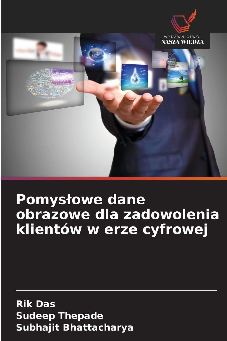 Pomys¿owe dane obrazowe dla zadowolenia klientów w erze cyfrowej Law