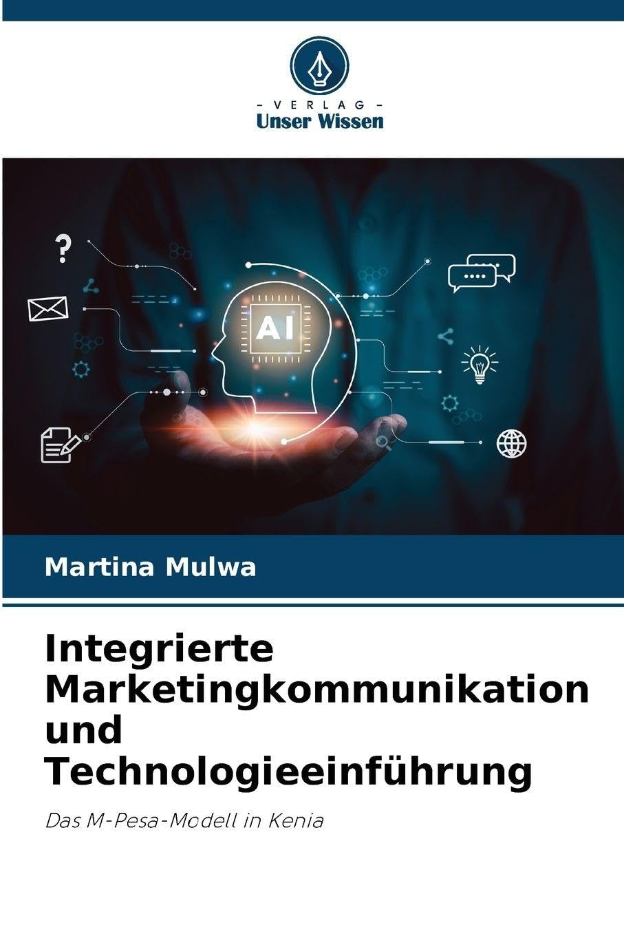 Integrierte Marketingkommunikation und Technologieeinführung Law