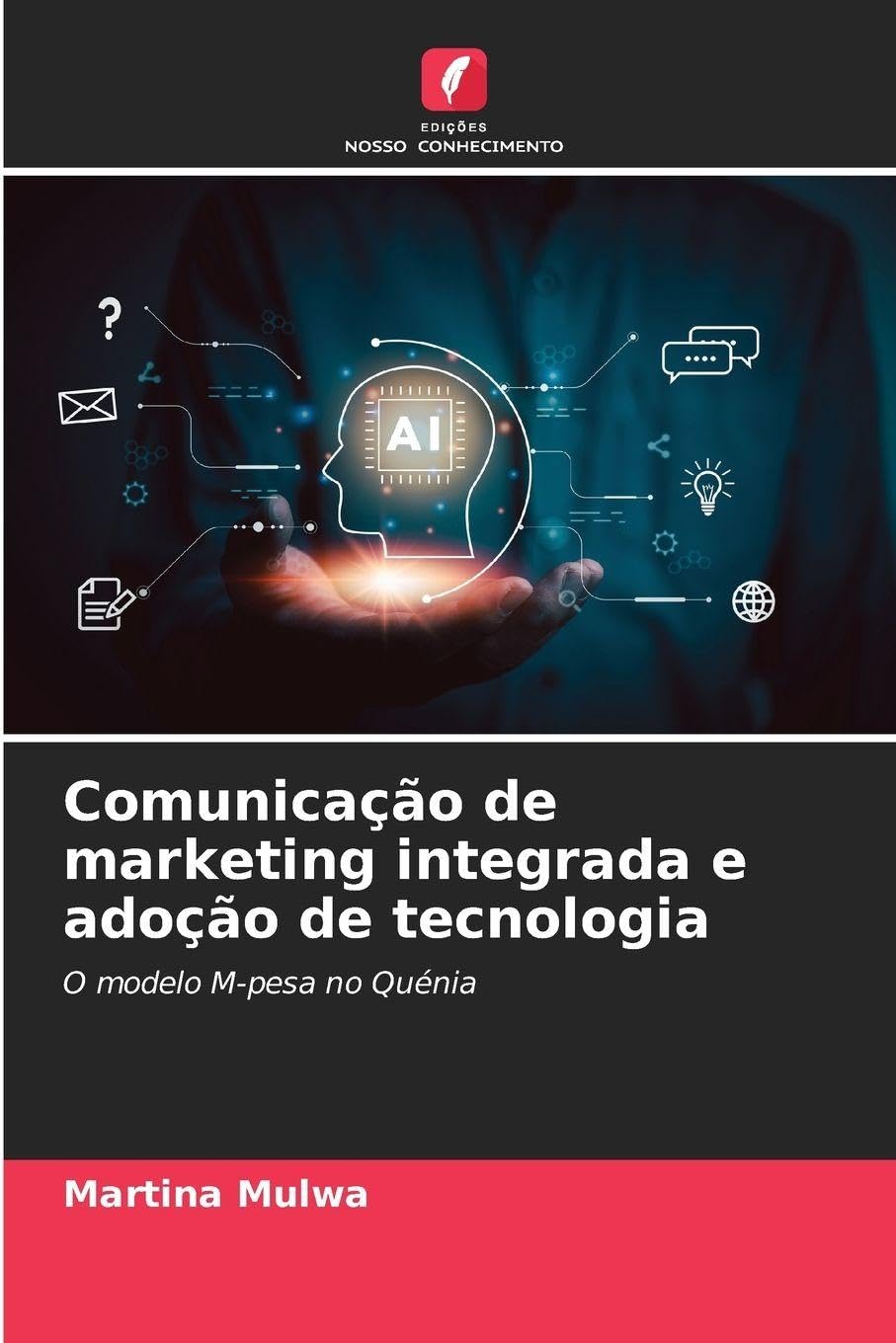 Comunicação de marketing integrada e adoção de tecnologia Law