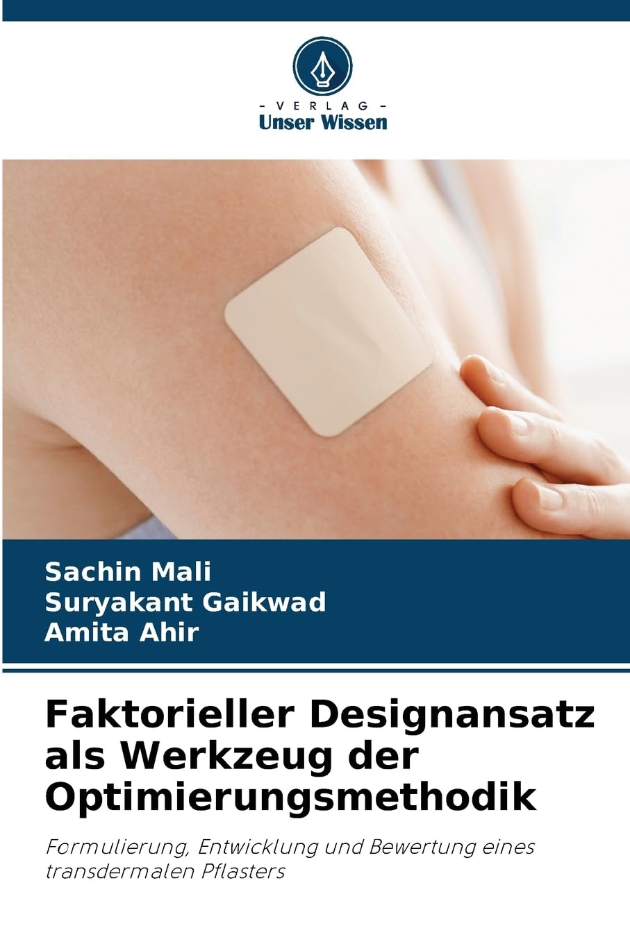 Faktorieller Designansatz als Werkzeug der Optimierungsmethodik Medicine