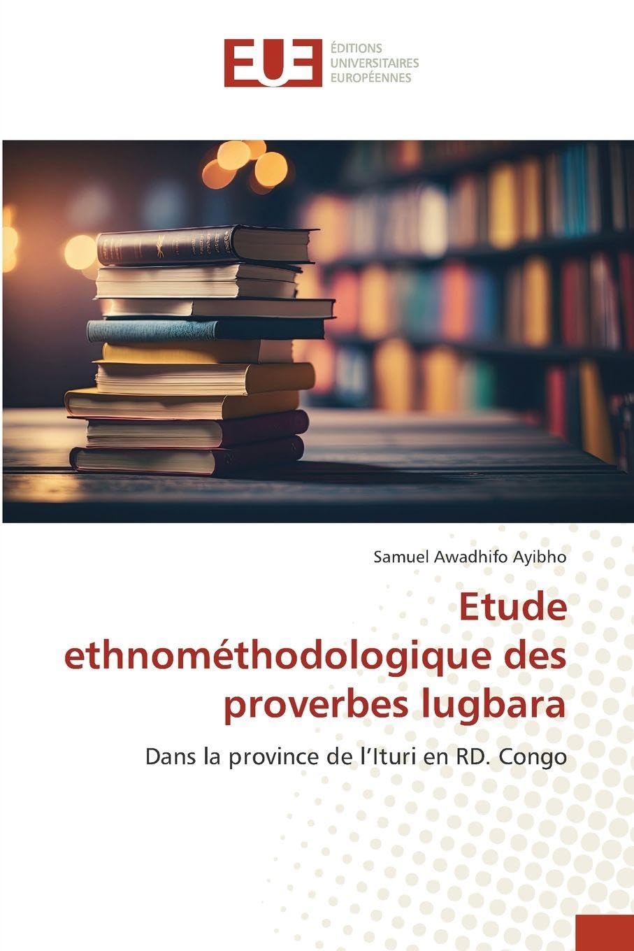 Etude ethnométhodologique des proverbes lugbara Mathematics