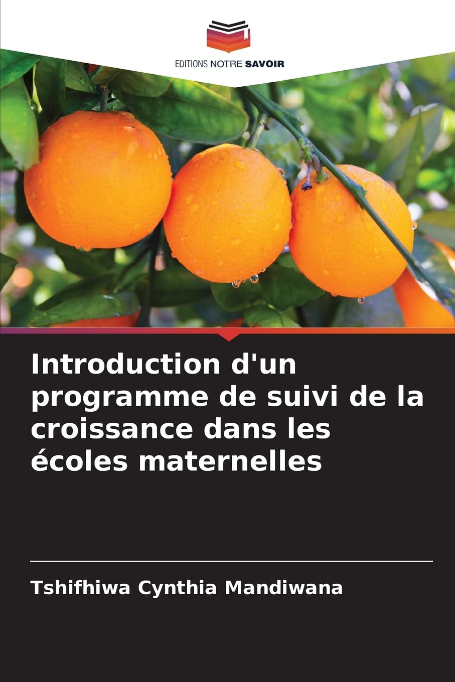 Introduction d'un programme de suivi de la croissance dans les écoles maternelles Natural Sciences