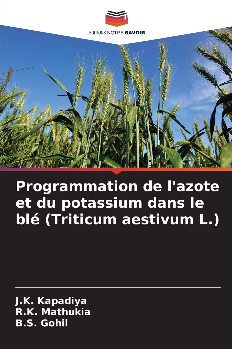 Programmation de l'azote et du potassium dans le blé (Triticum aestivum L.) Natural Sciences