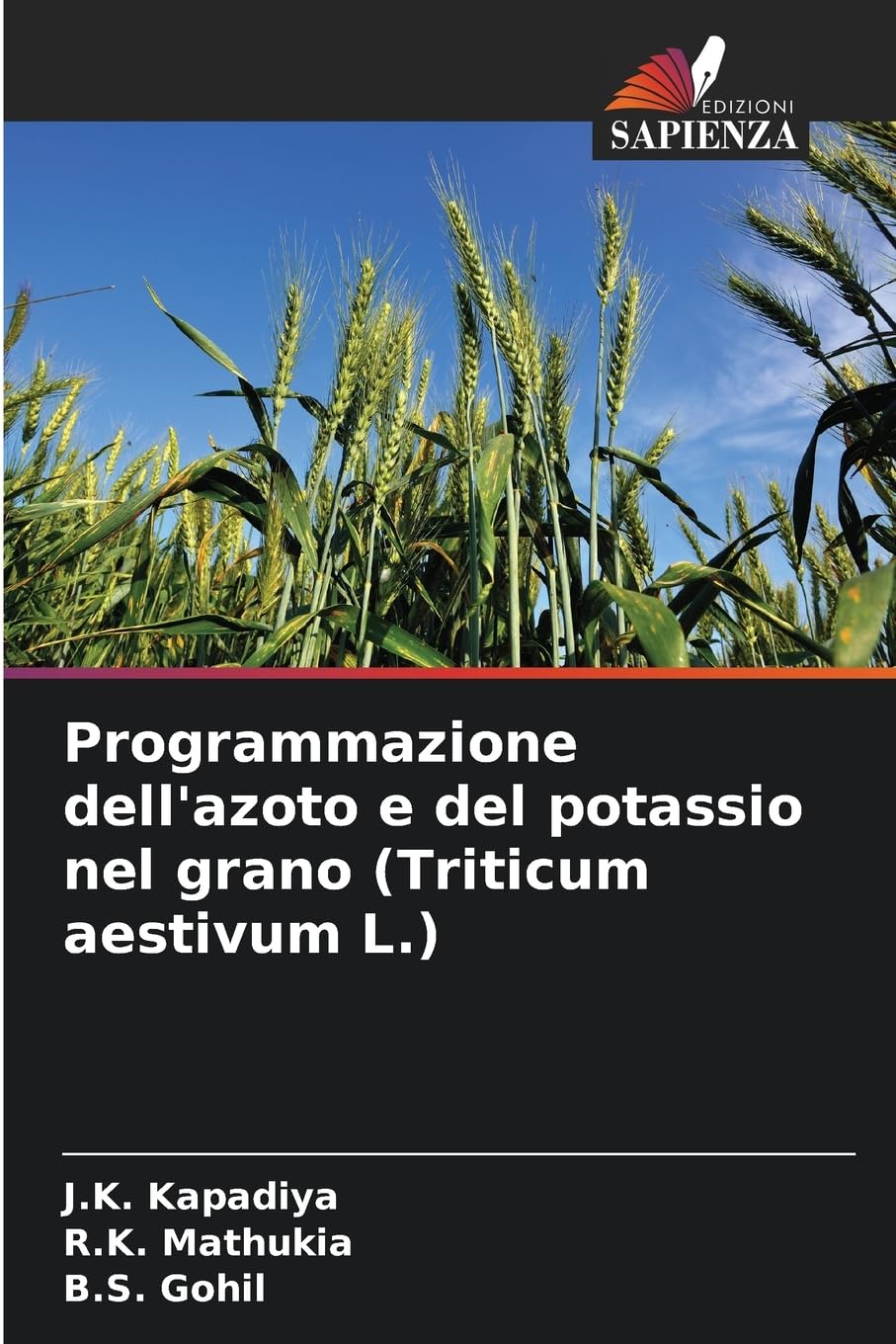 Programmazione dell'azoto e del potassio nel grano (Triticum aestivum L.) Natural Sciences