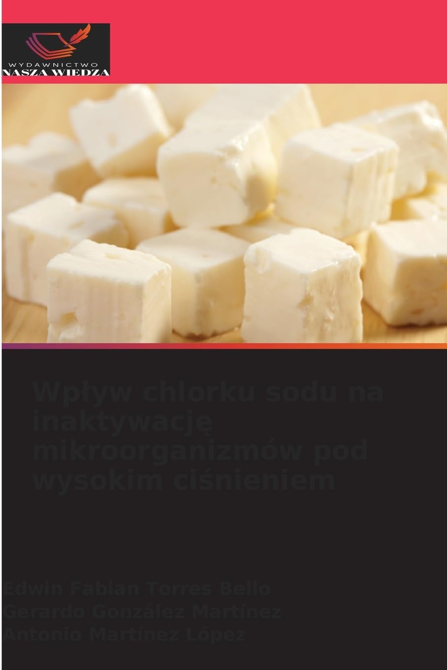 Wp¿yw chlorku sodu na inaktywacj¿ mikroorganizmów pod wysokim ci¿nieniem Natural Sciences