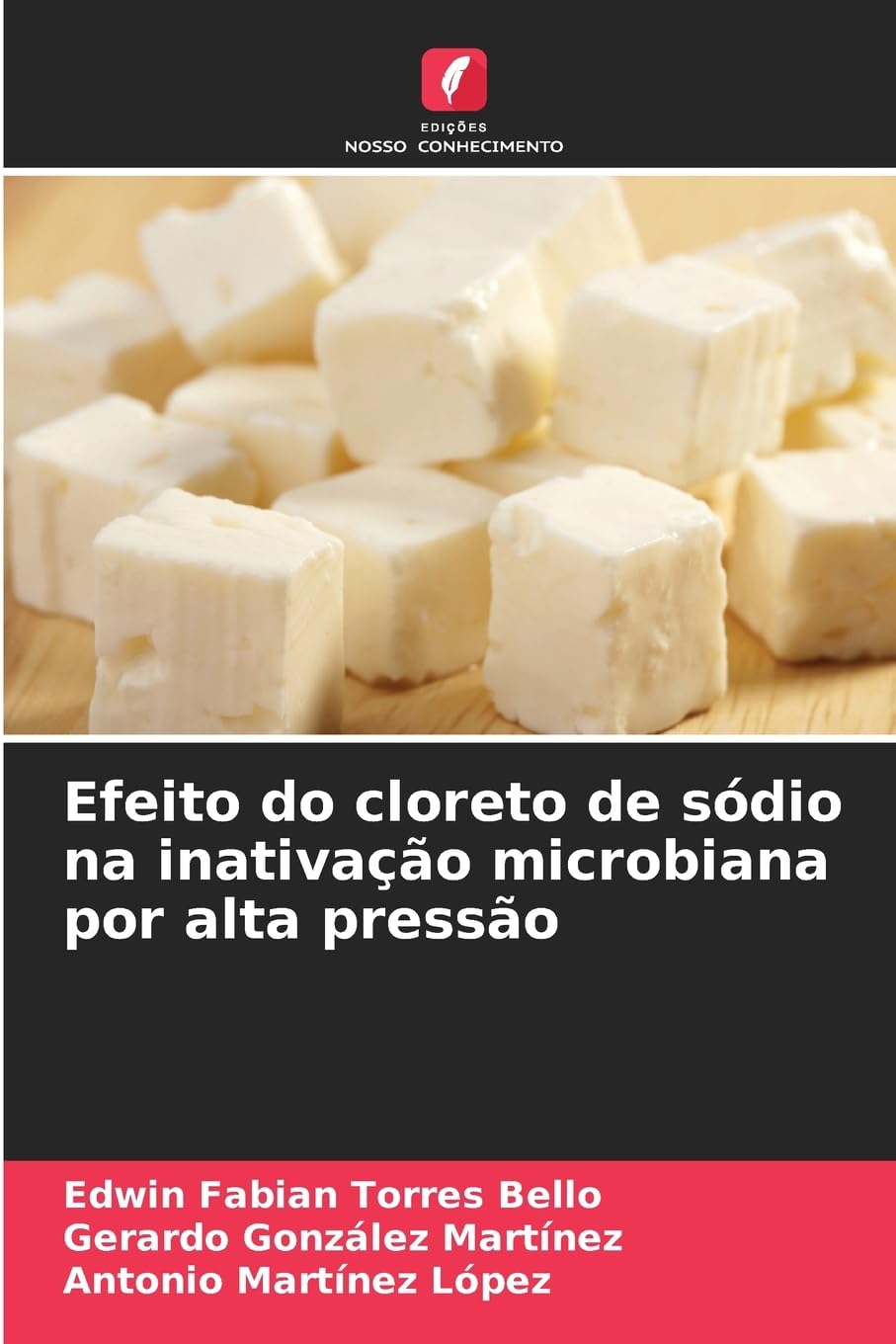 Efeito do cloreto de sódio na inativação microbiana por alta pressão Natural Sciences