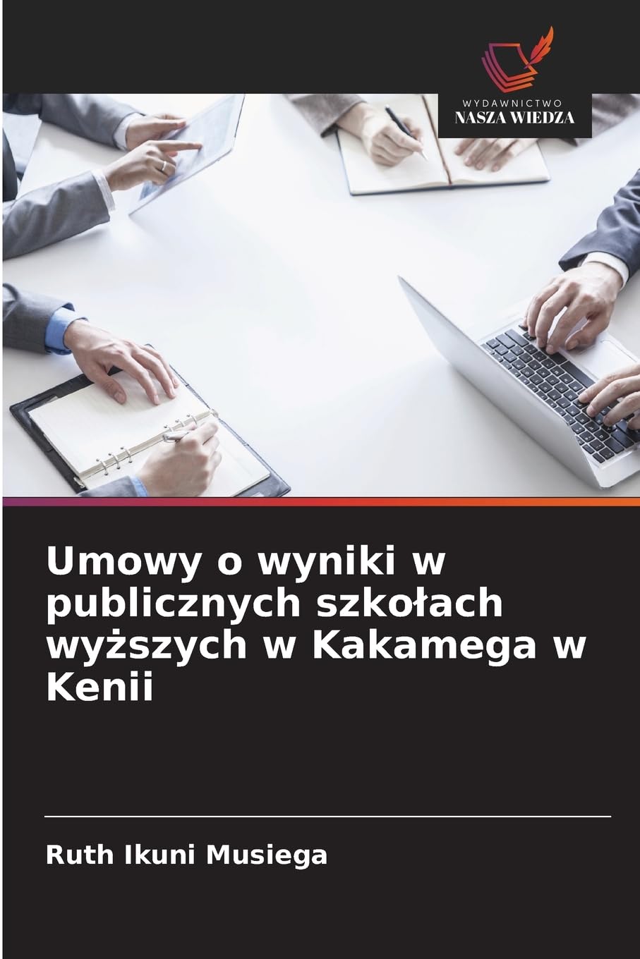 Umowy o wyniki w publicznych szko¿ach wy¿szych w Kakamega w Kenii Law