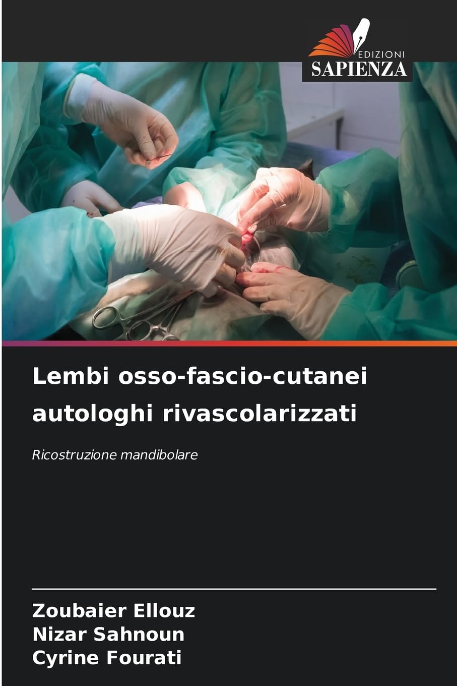 Lembi osso-fascio-cutanei autologhi rivascolarizzati Medicine