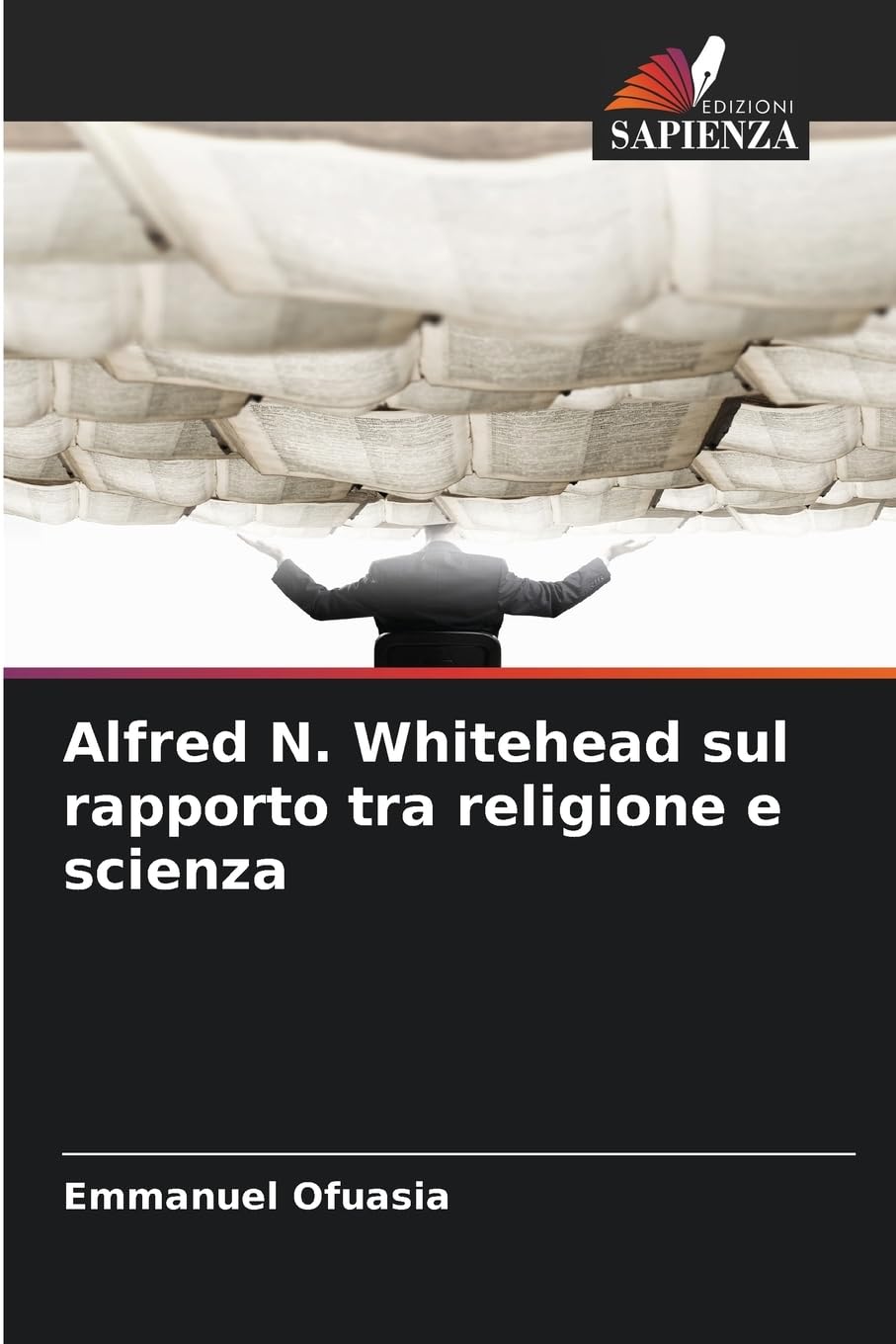 Alfred N. Whitehead sul rapporto tra religione e scienza Philosophy
