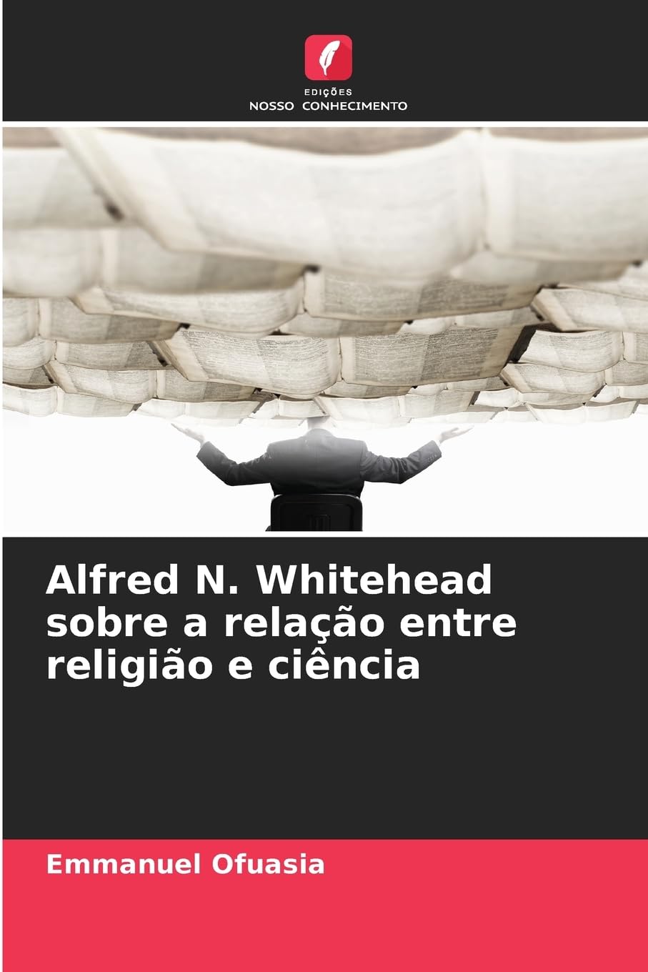 Alfred N. Whitehead sobre a relação entre religião e ciência Philosophy