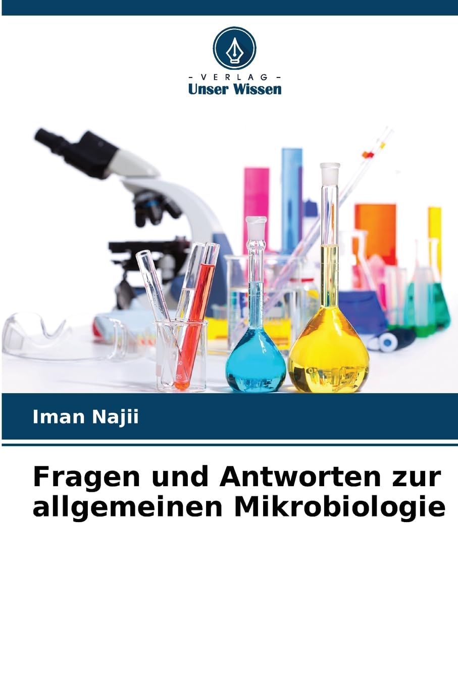 Fragen und Antworten zur allgemeinen Mikrobiologie Natural Sciences