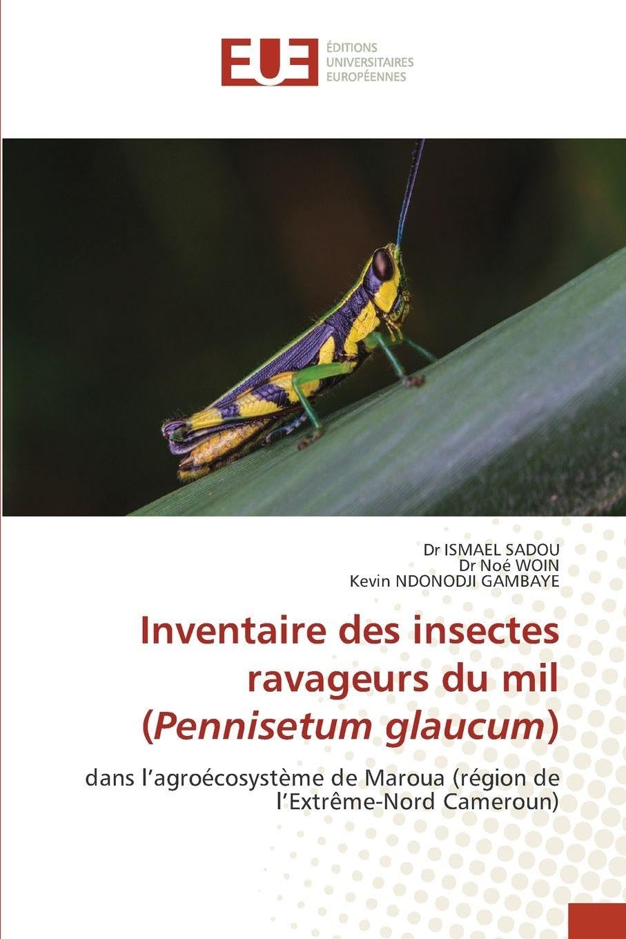 Inventaire des insectes ravageurs du mil (Pennisetum glaucum) Business & Technology