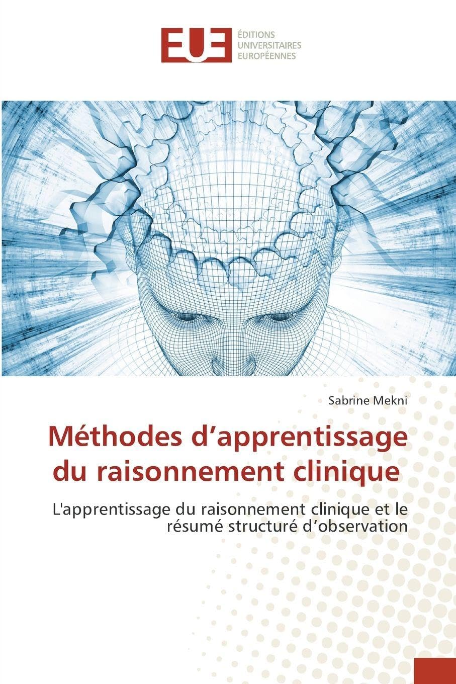 Méthodes d'apprentissage du raisonnement clinique Books