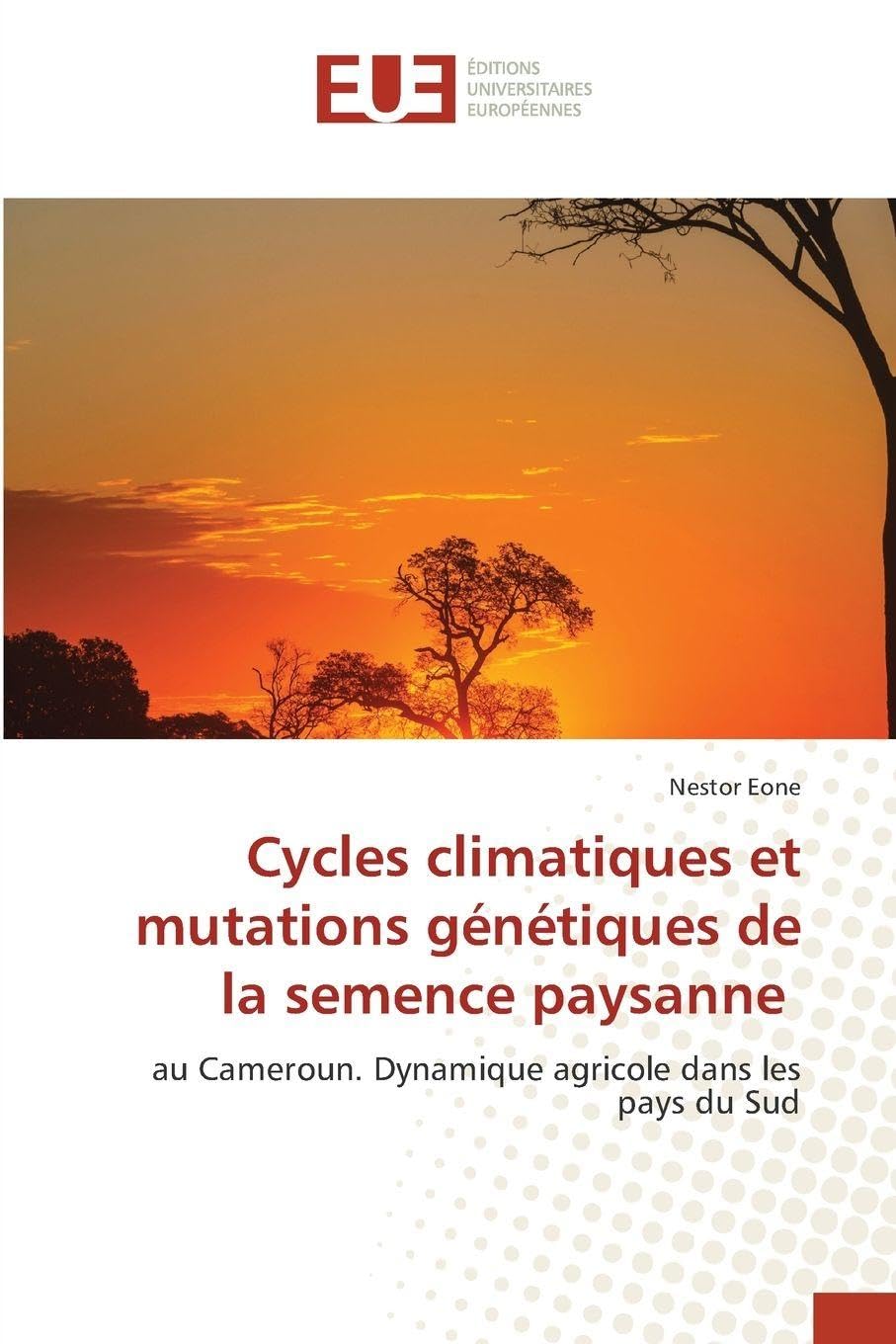 Cycles climatiques et mutations génétiques de la semence paysanne Natural Sciences