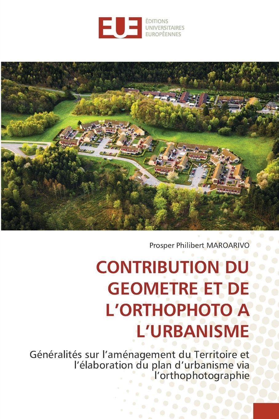 CONTRIBUTION DU GEOMETRE ET DE L'ORTHOPHOTO A L'URBANISME Business & Technology