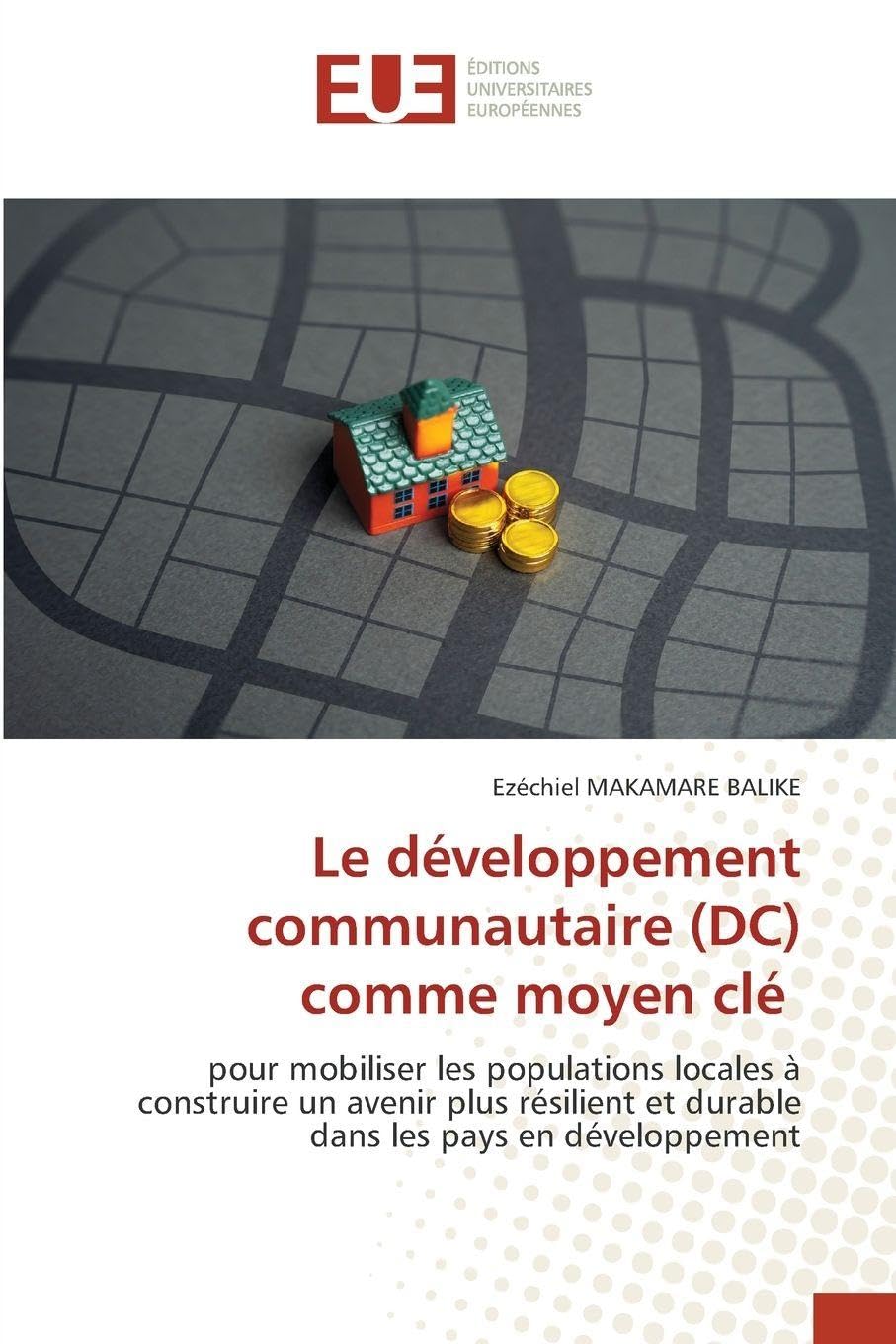 Le développement communautaire (DC) comme moyen clé Law